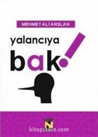 Yalancıya Bak!