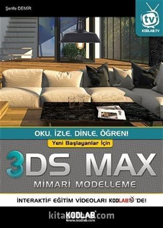 Yeni Başlayanlar İçin 3DS Max Mimari Modelleme