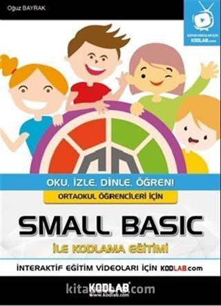 Ortaokul Öğrencileri İçin Small Basic ile Kodlama Eğitimi