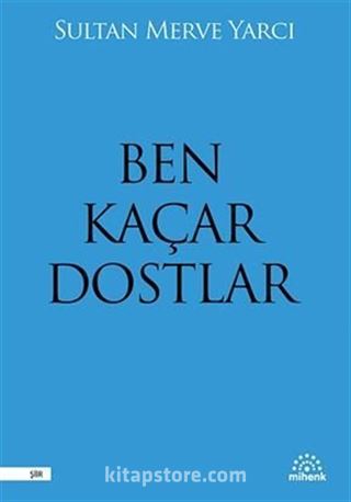 Ben Kaçar Dostlar