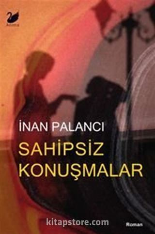 Sahipsiz Konuşmalar