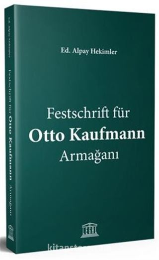 Festschrift für Otto Kaufmann Armağanı