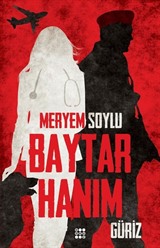 Baytar Hanım 1 / Güriz