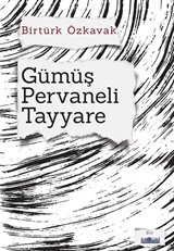 Gümüş Pervaneli Tayyare