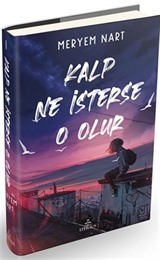 Kalp Ne İsterse O Olur 1 (Ciltli)