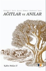 Ağıtlar ve Anılar