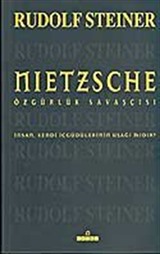 Nietzsche Özgürlük Savaşçısı