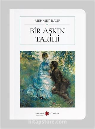 Bir Aşkın Tarihi (Cep Boy)