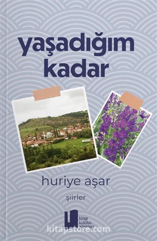 Yaşadığım Kadar