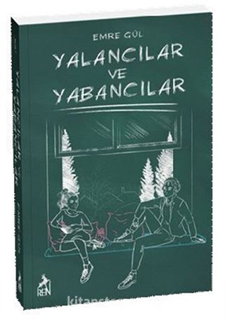 Yalancılar ve Yabancılar (Ciltsiz)