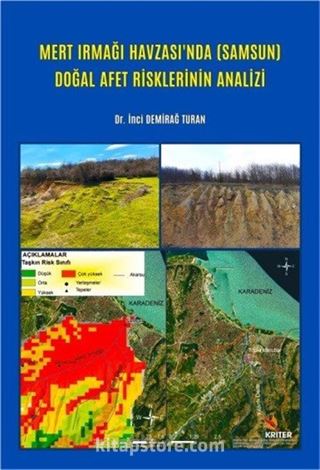 Mert Irmağı Havzası'nda (Samsun) Doğal Afet Risklerinin Analizi