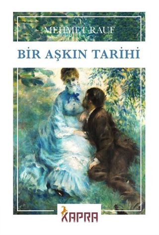 Bir Aşkın Tarihi