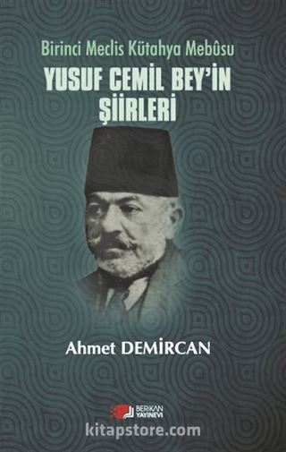 Yusuf Cemil Bey'in Şiirleri