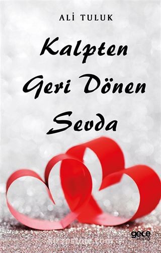 Kalpten Geri Dönen Sevda