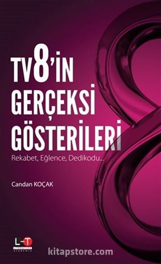 TV8'in Gerçeksi Gösterileri