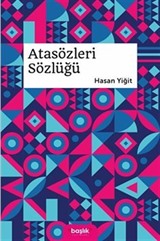 Atasözleri Sözlüğü