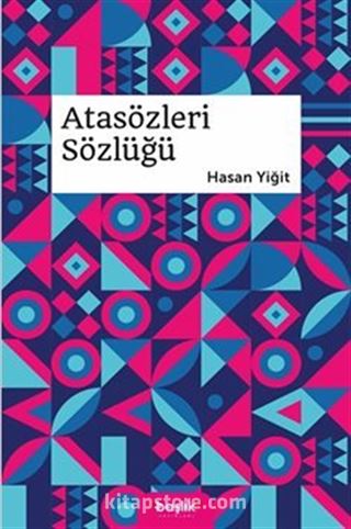 Atasözleri Sözlüğü