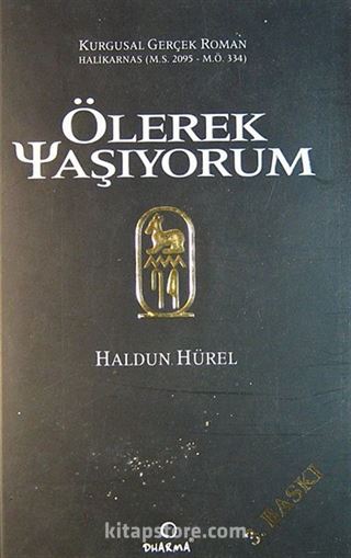 Ölerek Yaşıyorum