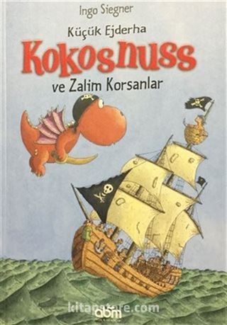 Küçük Ejderha Kokosnuss ve Zalim Korsanlar