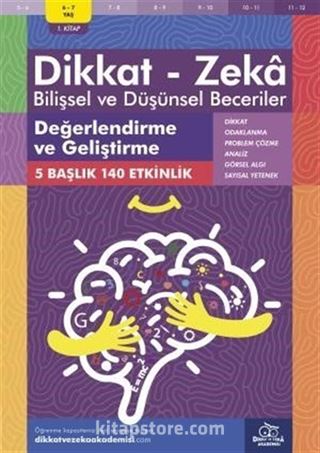 Değerlendirme ve Geliştirme (6 - 7 Yaş 1. Kitap, 140 Etkinlik) / Dikkat Zeka