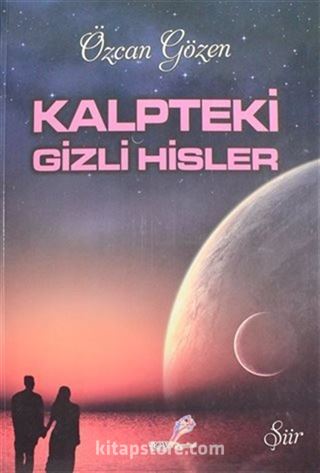 Kalpteki Gizli Hisler