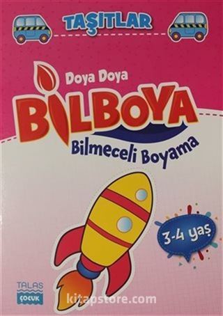 Taşıtlar - Doya Doya Bil Boya Bilmeceleri Boyama (3-4 Yaş)