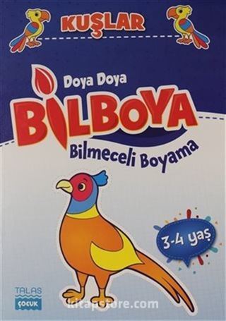 Kuşlar - Doya Doya Bil Boya Bilmeceli Boyama (3-4 Yaş)