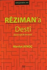 Rezıman'a Desti