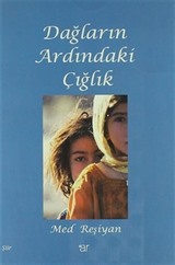 Dağların Ardındaki Çığlık