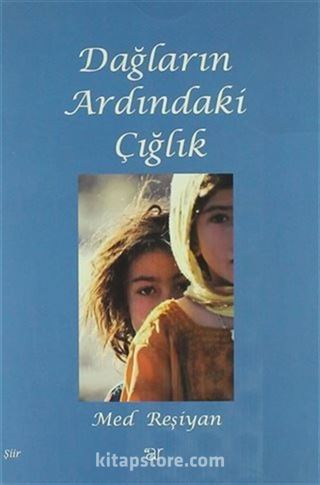 Dağların Ardındaki Çığlık