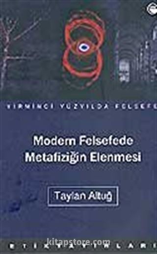 Modern Felsefede Metafiziğin Elenmesi