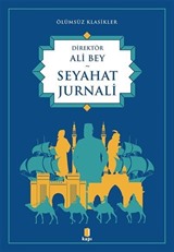 Seyahat Jurnali / Ölümsüz Klasikler