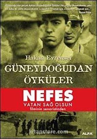 Güneydoğudan Öyküler