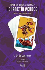 Tarot'un Resimli Anahtarı (Kart İlaveli)