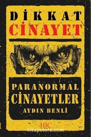 Dikkat Cinayet