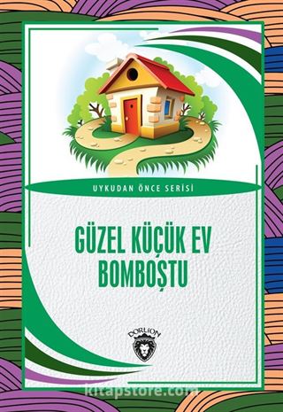 Güzel Küçük Ev Bomboştu