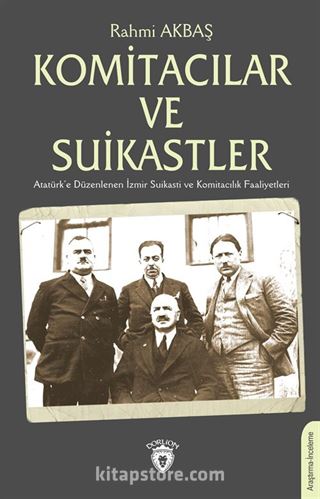 Komitacılar ve Suikastler