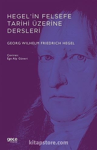 Hegel'in Felsefe Tarihi Üzerine Dersleri