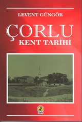 Çorlu Kent Tarihi