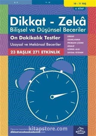 On Dakikalık Testler Uzaysal ve Mekansal Beceriler (10 - 11 Yaş 6. Kitap, 271 Etkinlik) / Dikkat - Zeka