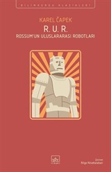 R. U. R. (Rossum'un Uluslararası Robotları)