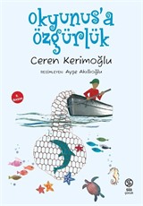 Okyunus'a Özgürlük