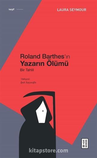 Roland Barthes'ın Yazarın Ölümü