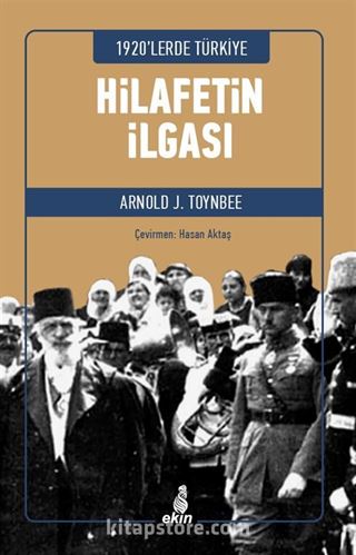 1920'lerde Türkiye Hilafetin İlgası