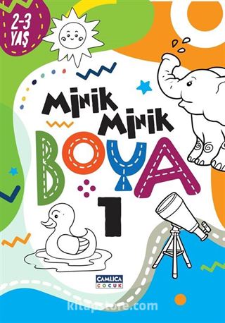 Minik Minik Boya 1 (2-3 Yaş)