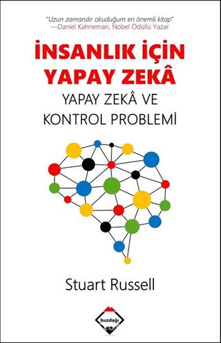 İnsanlık için Yapay Zeka: Yapay Zeka ve Kontrol Problemi