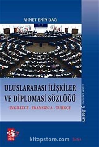 Uluslararası İlişkiler ve Diploması Sözlüğü