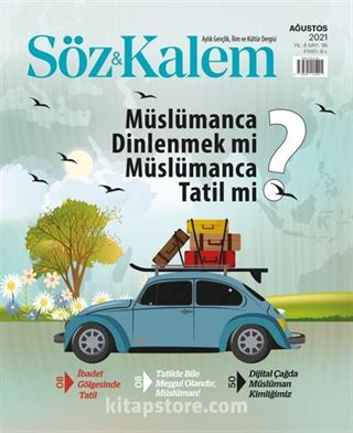 Söz ve Kalem Dergisi Sayı: 95 - Ağustos 2021