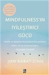 Mindfulness'in İyileştirici Gücü