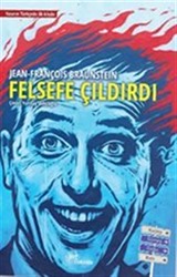 Felsefe Çıldırdı